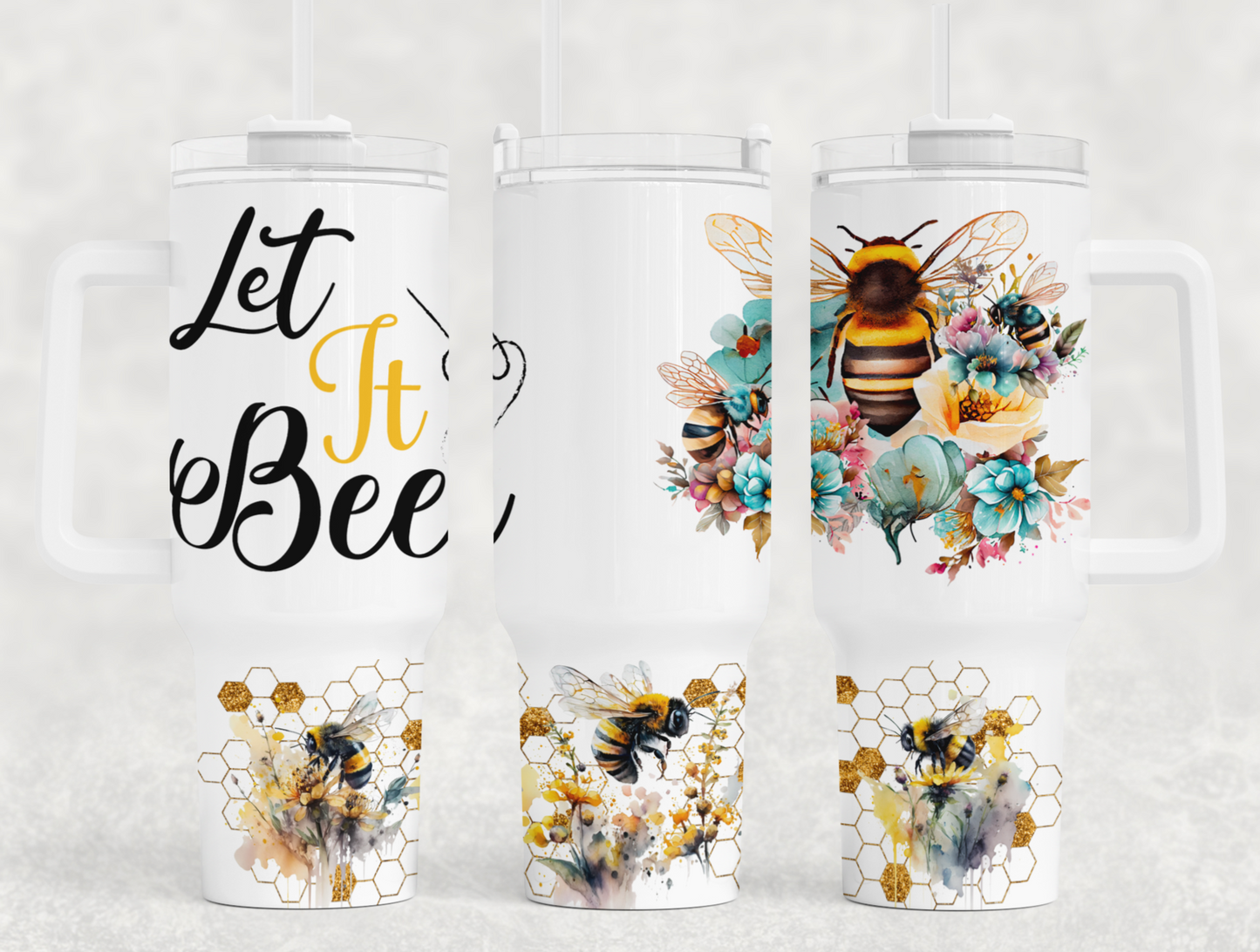 Let it Bee Sublimation 40oz Tumbler Image